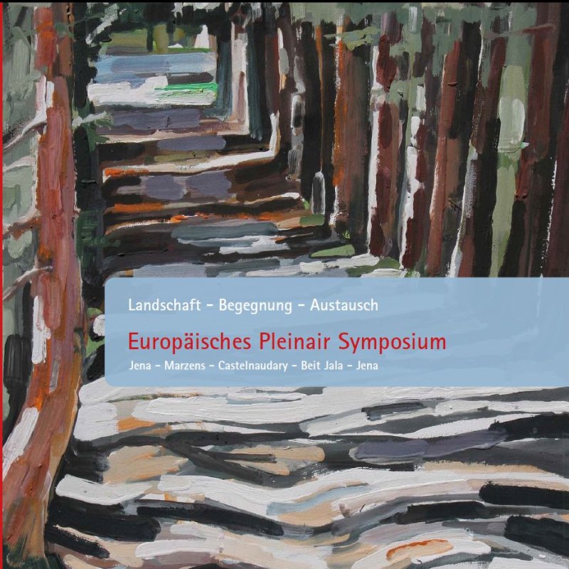 Katalog - EUROPÄISCHES PLEINAIR SYMPOSIUM - 2013