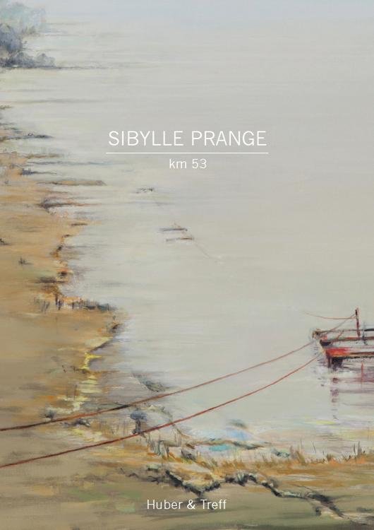 Katalog KM53 Sibylle Prange 2016