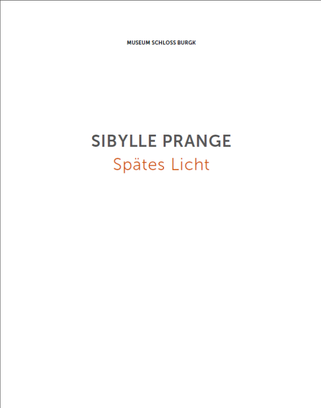 Katalog SPÄTES LICHT Sibylle Prange