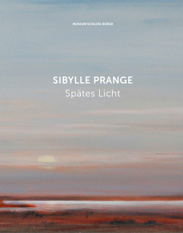 Katalog SPÄTES LICHT Sibylle Prange